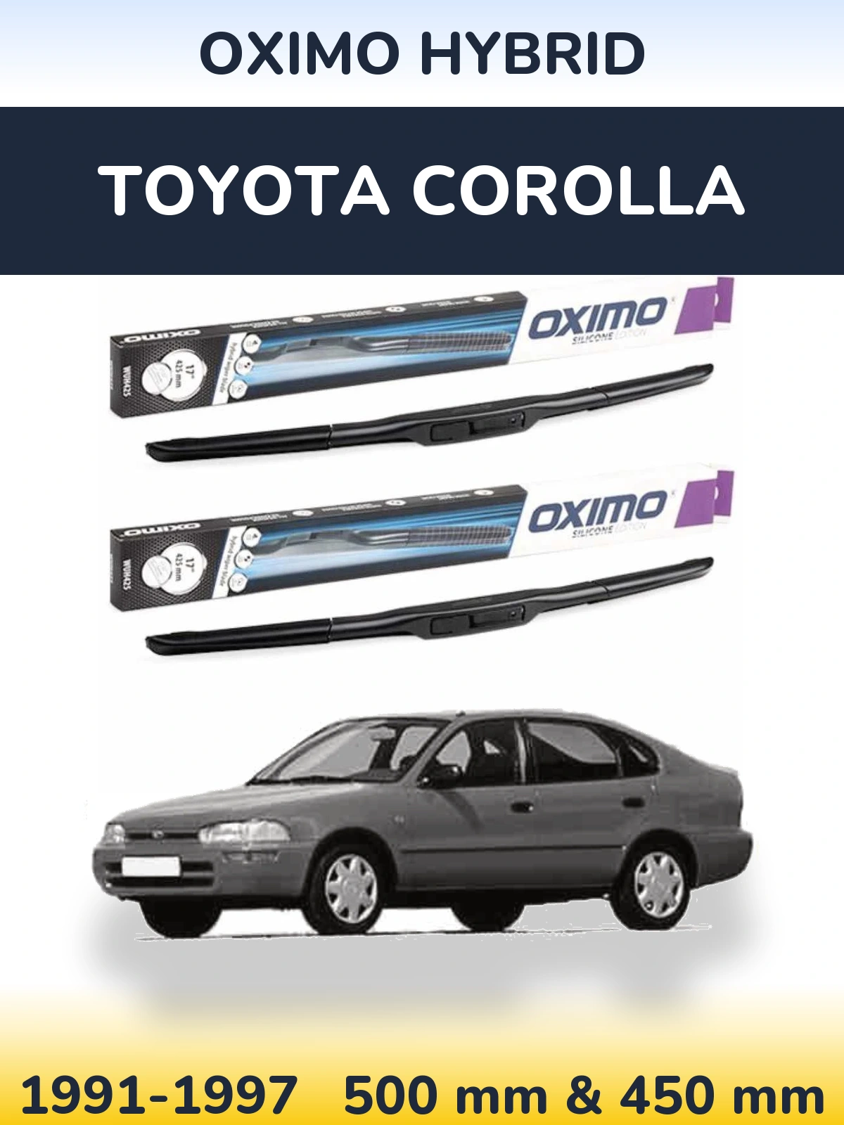 Komplet przednich wycieraczek Oximo Hybrid 500 & 450 mm do Toyota Corolla 1991-1997