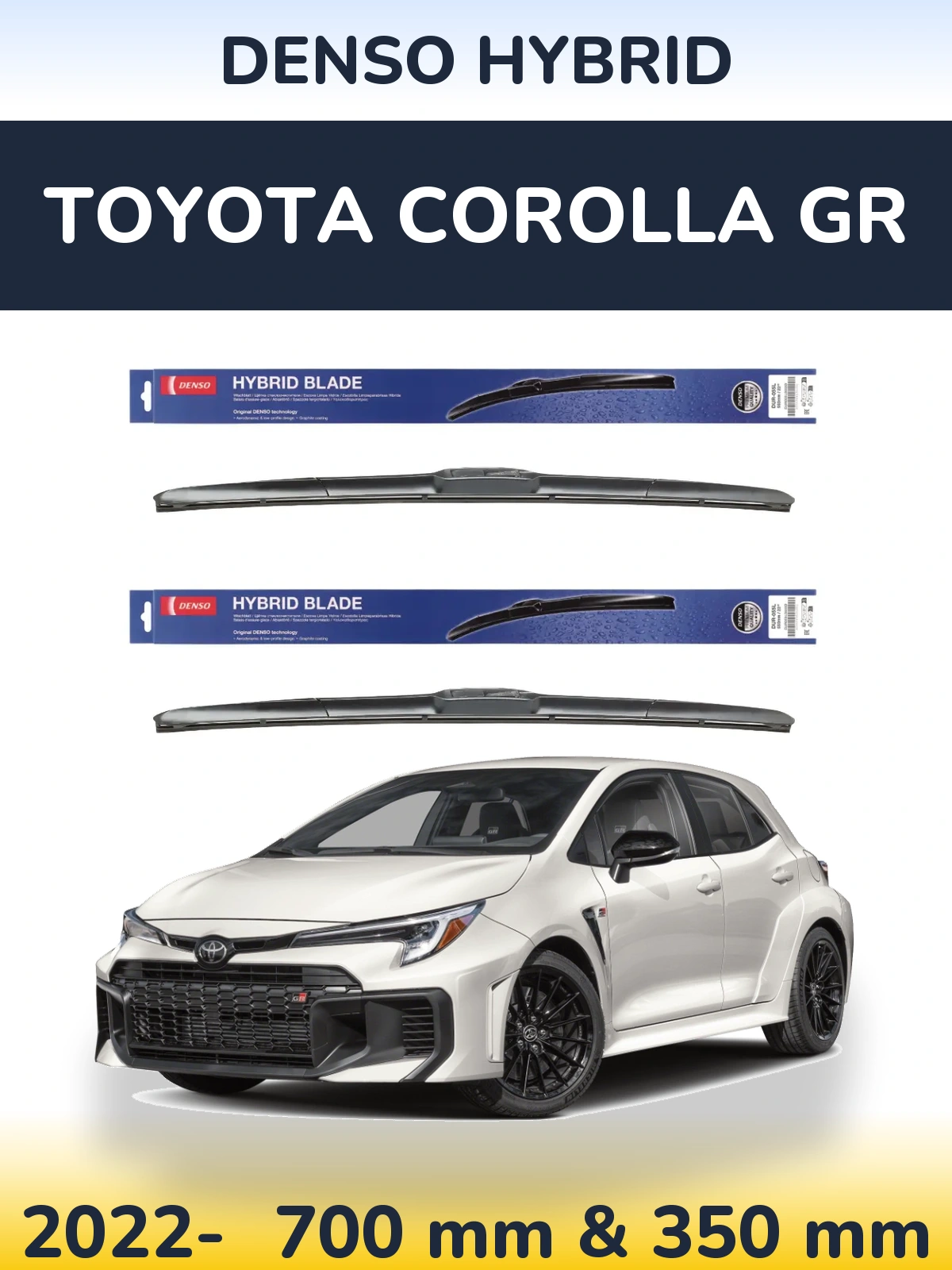 Front wiper blade set Denso Hybrid 700 & 350 мм for Toyota Corolla GR 2022-2026