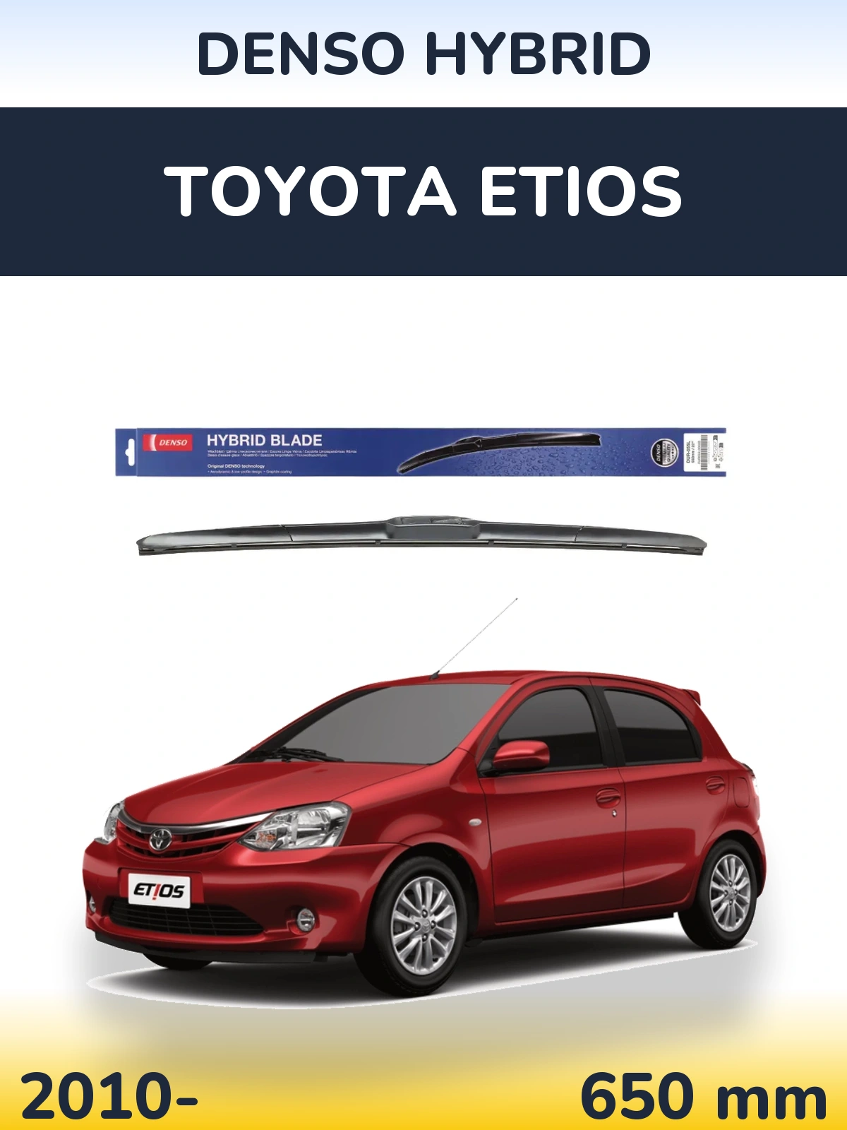 Передня щітка Denso Hybrid 650 мм для Toyota Etios 2010-2026