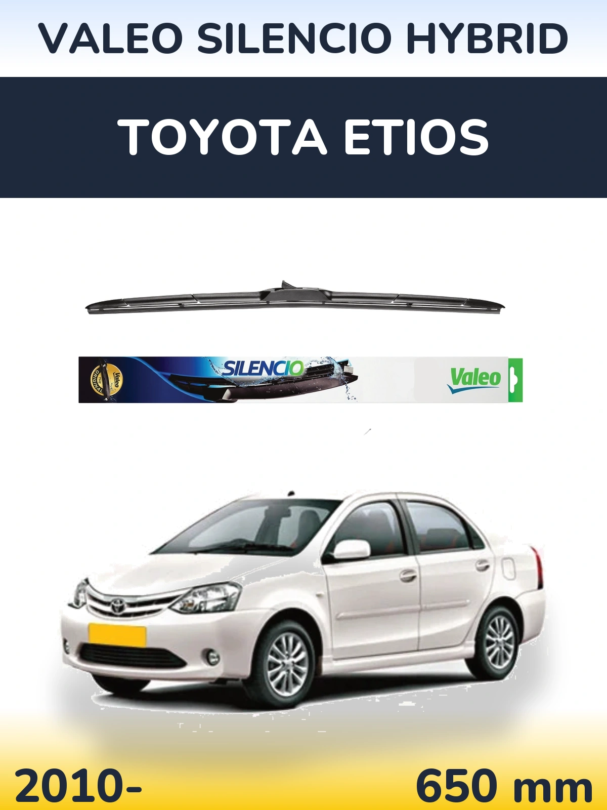 Передня щітка Valeo Silencio Hybrid 650 мм для Toyota Etios 2010-2026