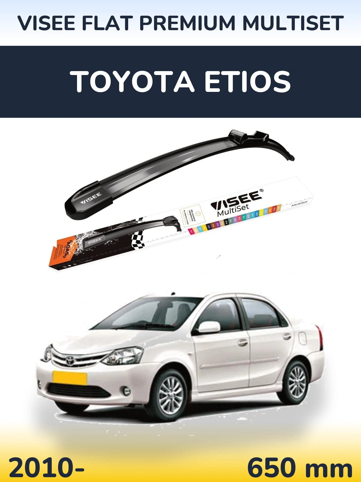 Przednia wycieraczka VISEE FLAT PREMIUM MultiSet 650 mm do Toyota Etios 2010-2026