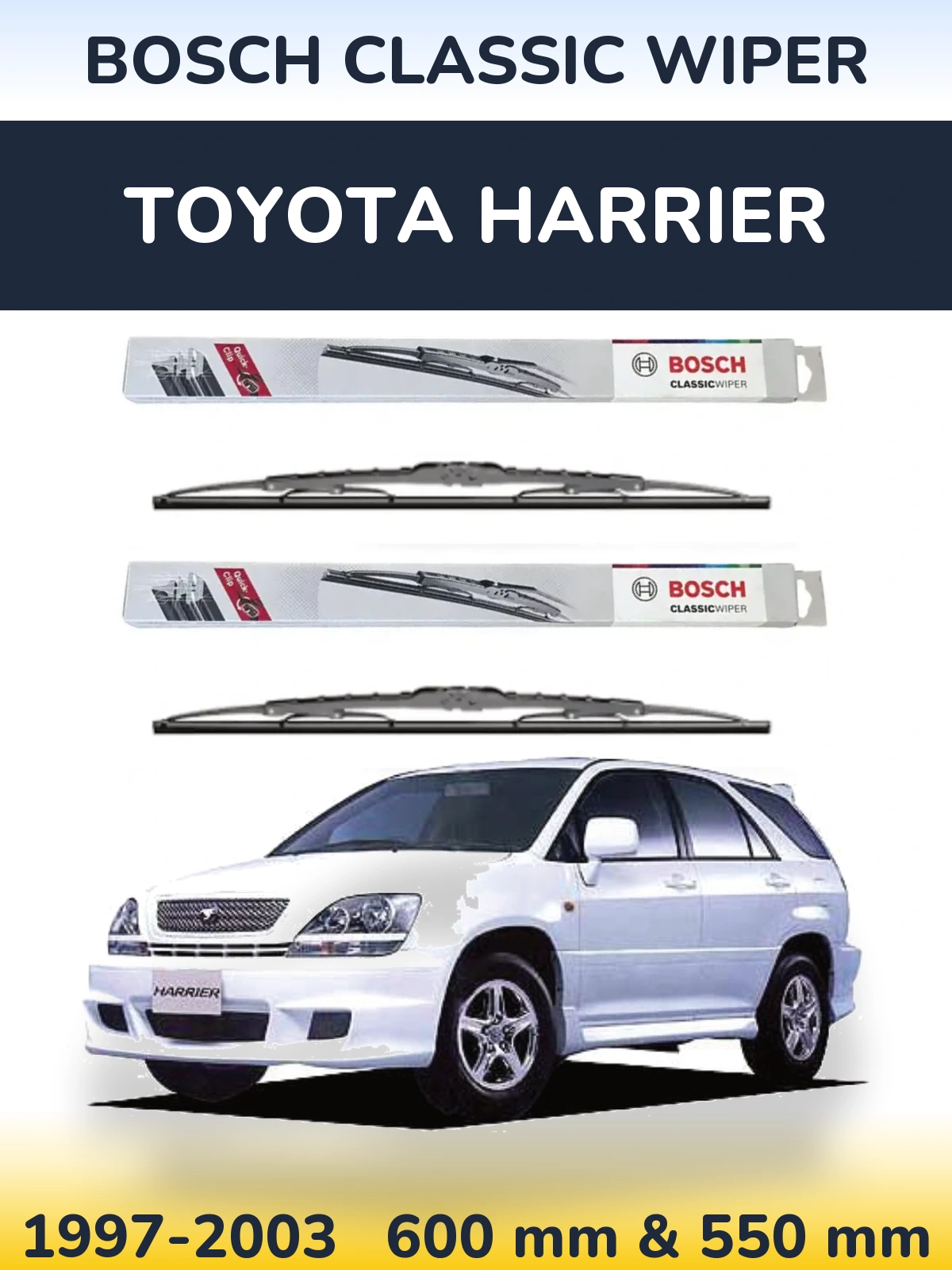 Komplet przednich wycieraczek BOSCH Classic Wiper 600 & 550 mm do Toyota Harrier 1997-2003