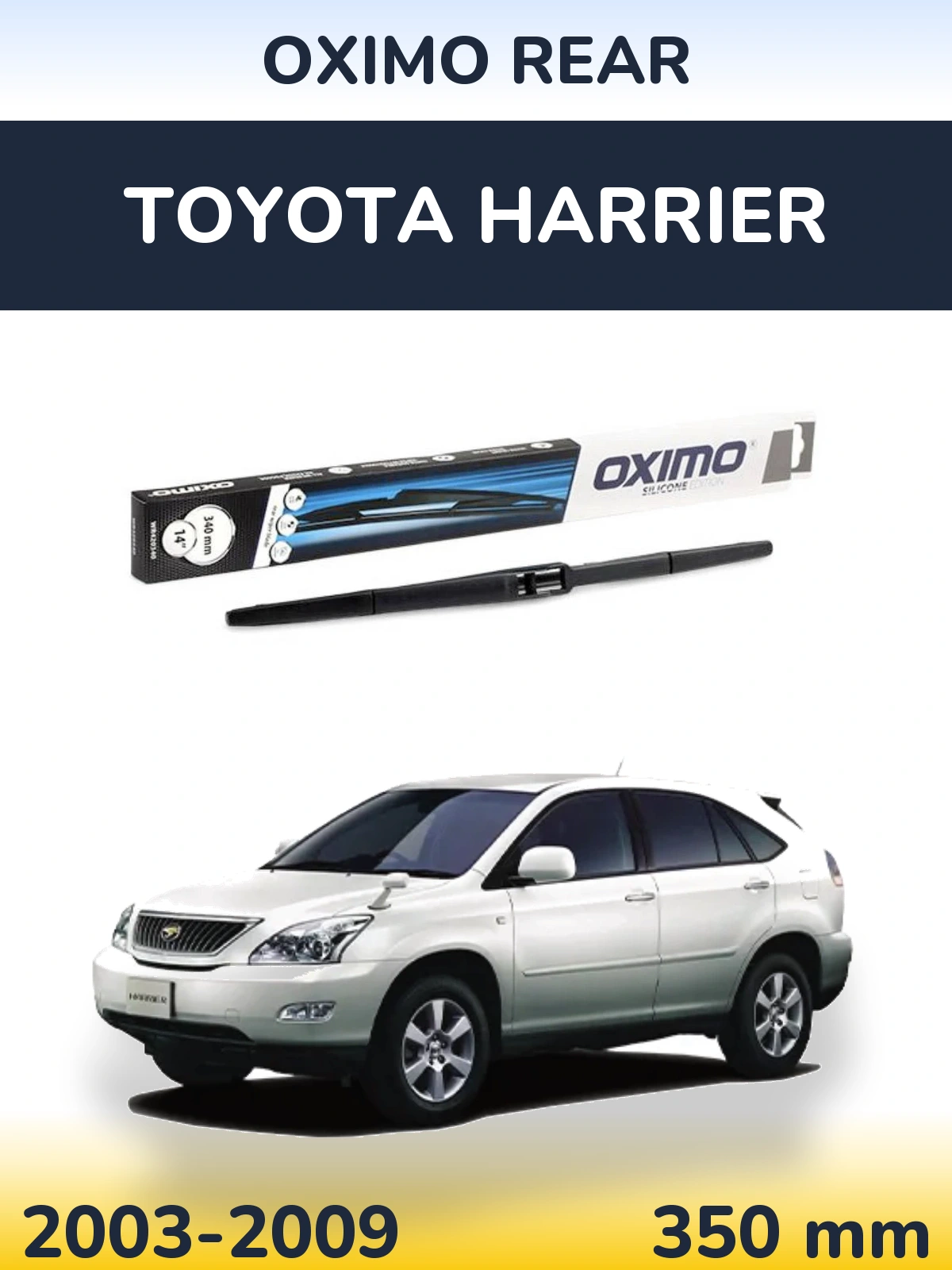 Rear wiper blade Oximo Rear 350 мм for Toyota Harrier 2003-2009