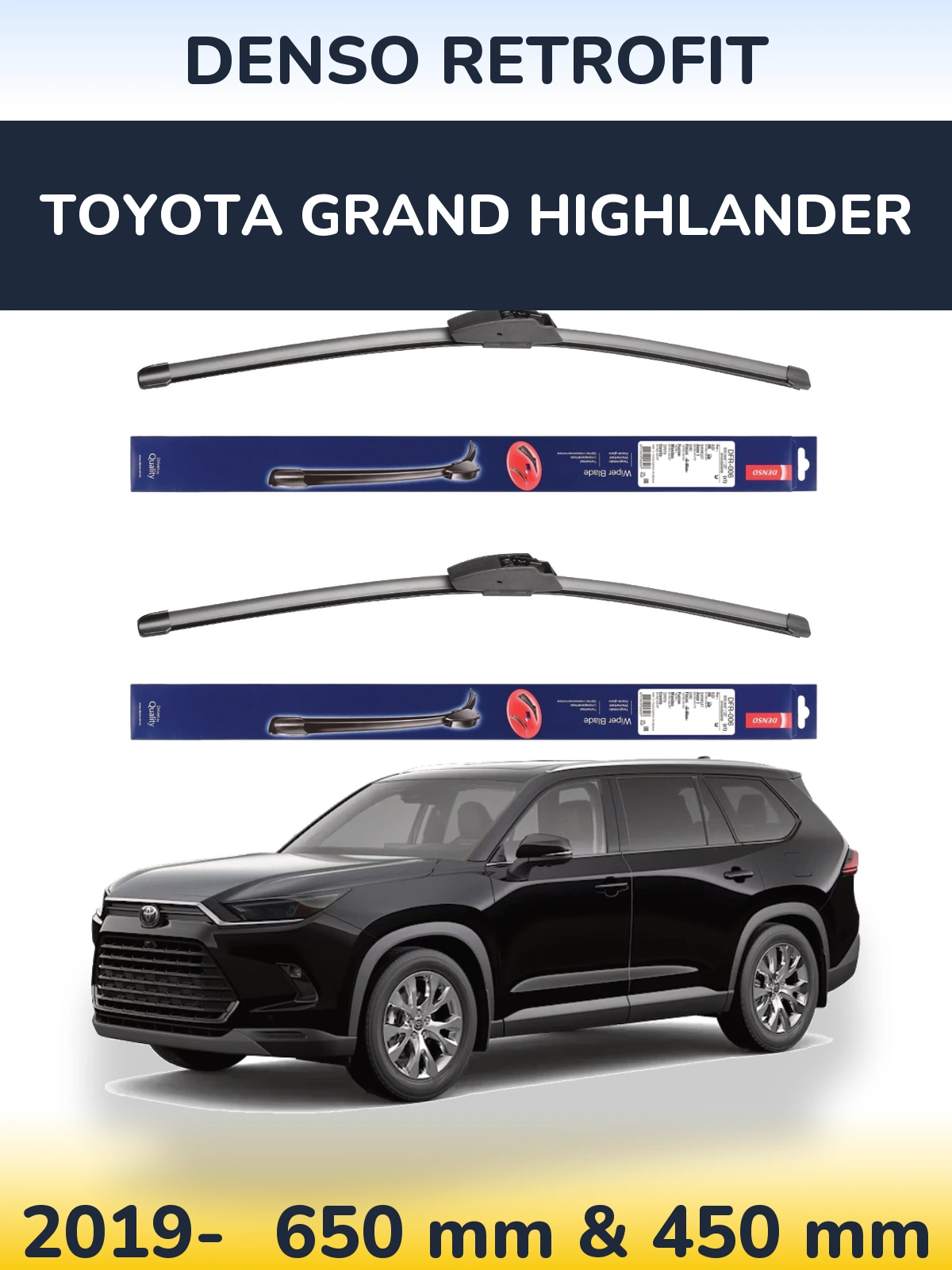 Front wiper blade set Denso Retrofit 650 & 450 мм for Toyota Grand Highlander 2019-2026