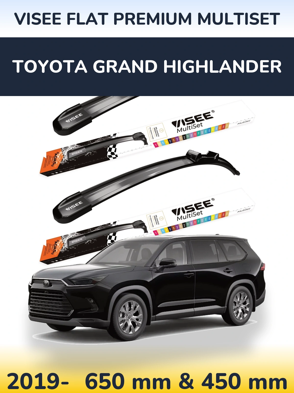 Front wiper blade set VISEE FLAT PREMIUM MultiSet 650 & 450 мм for Toyota Grand Highlander 2019-2026