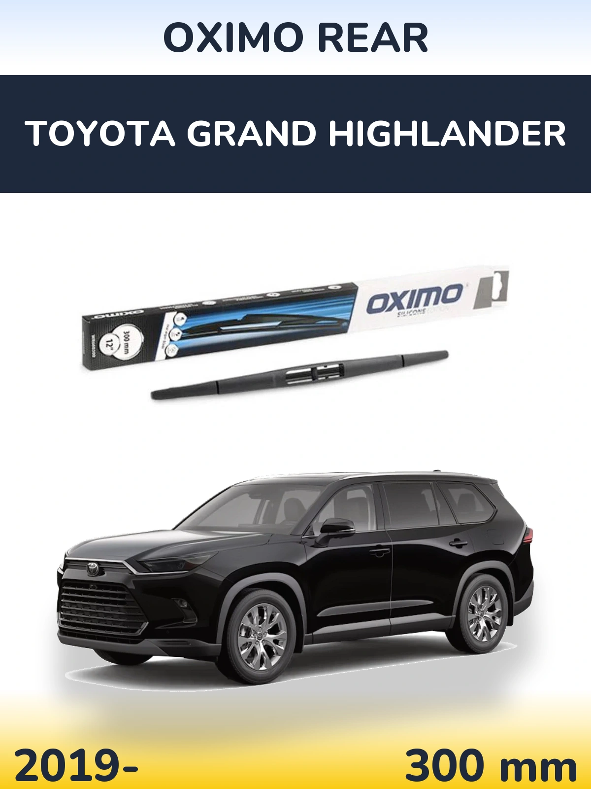 Задний дворник Oximo Rear 300 мм для Toyota Grand Highlander 2019-2026