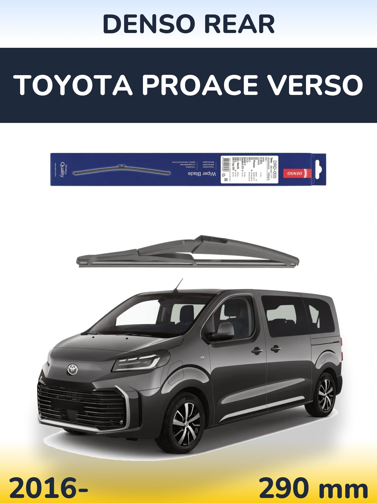 Rear wiper blade Denso Rear 290 мм for Toyota ProAce Verso 2016-2026