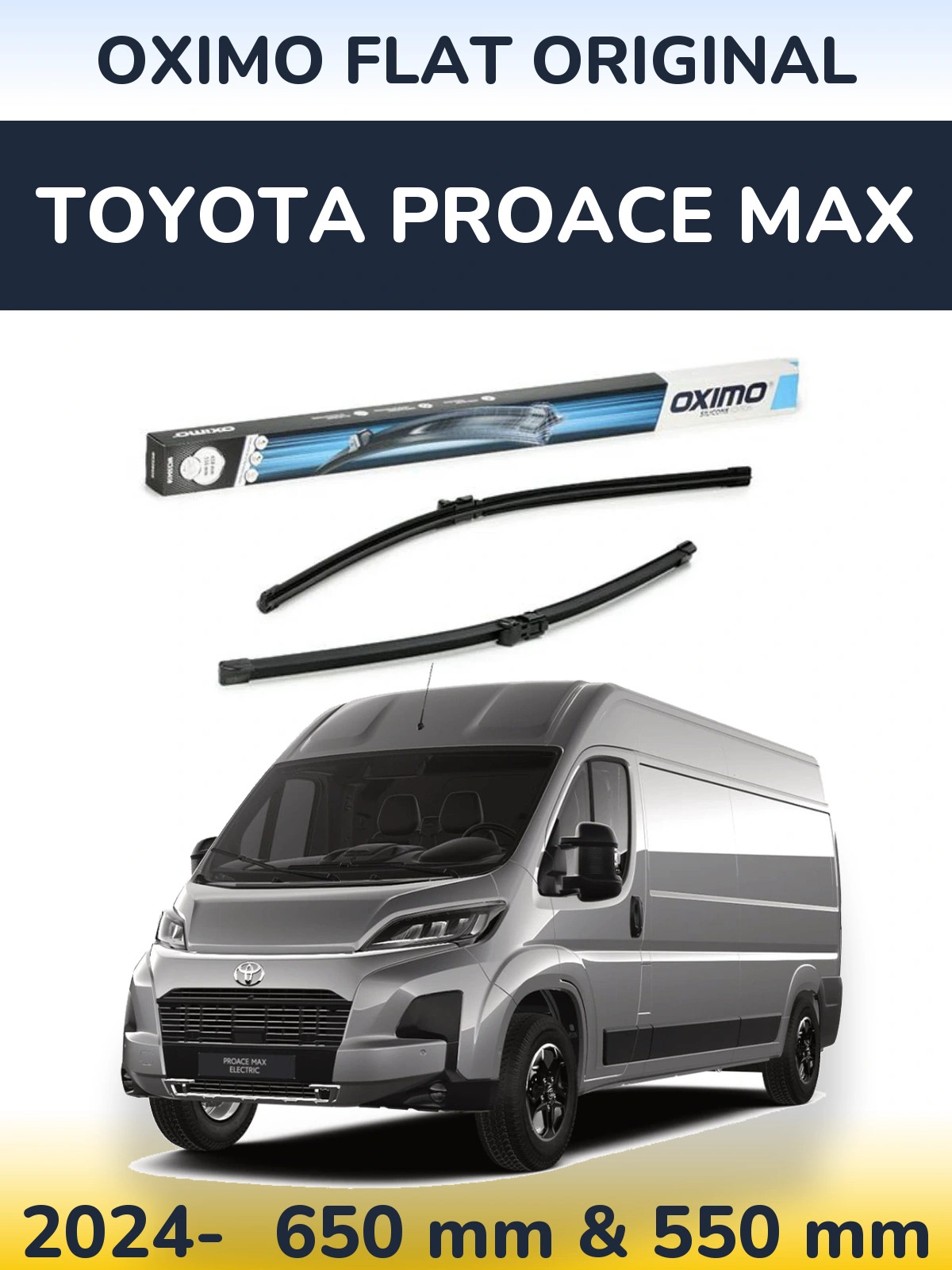 Front wiper blade set Oximo Flat Original 650 & 550 мм for Toyota ProAce Max 2024-2026