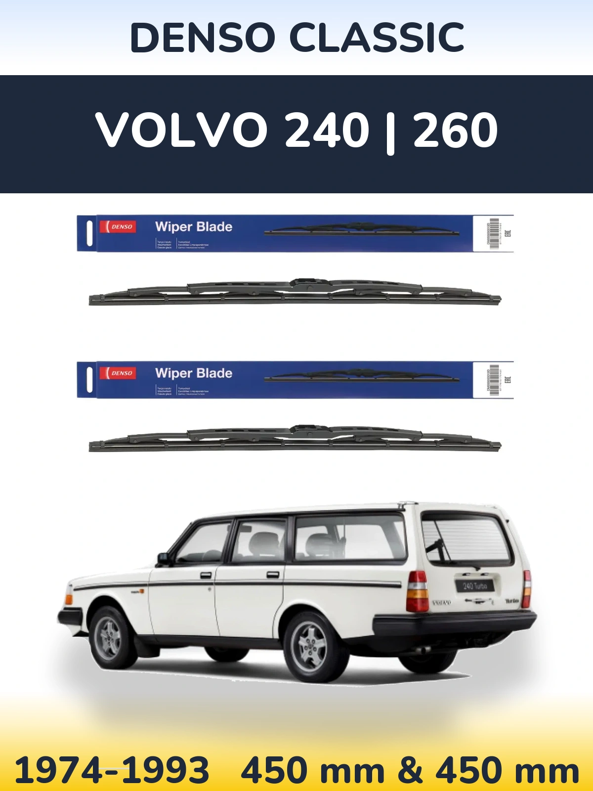 Front wiper blade set Denso Classic 450 & 450 mm for Volvo 240 | 260 1974-1993
