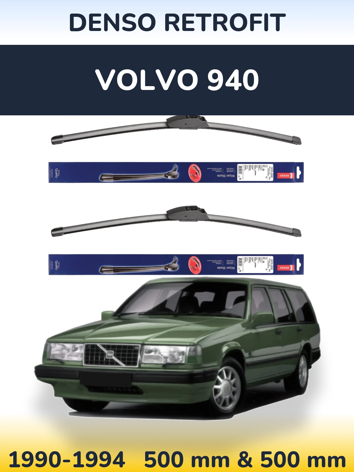 Комплект передніх щіток Denso Retrofit 500 & 500 мм для Volvo 940 1990-1994