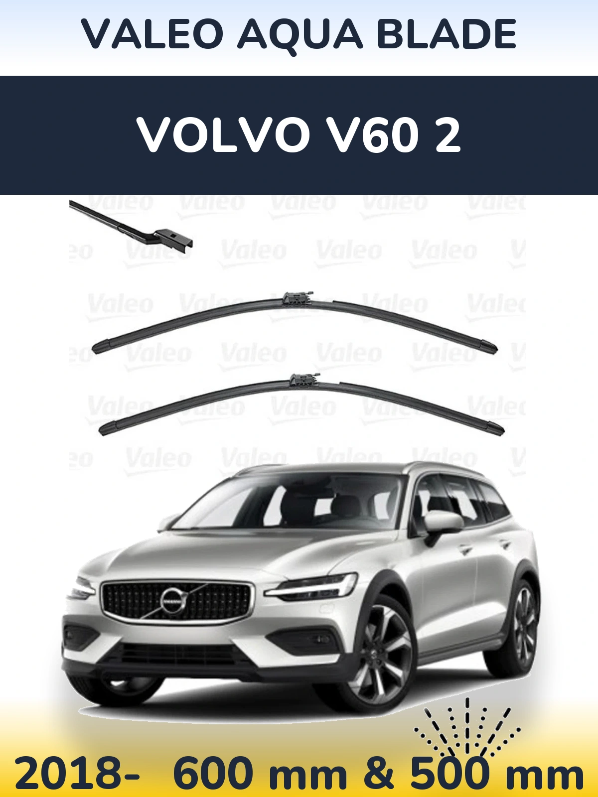 Front wiper blade set Valeo Aqua Blade 600 & 500 mm for Volvo V60 2 2018-2026