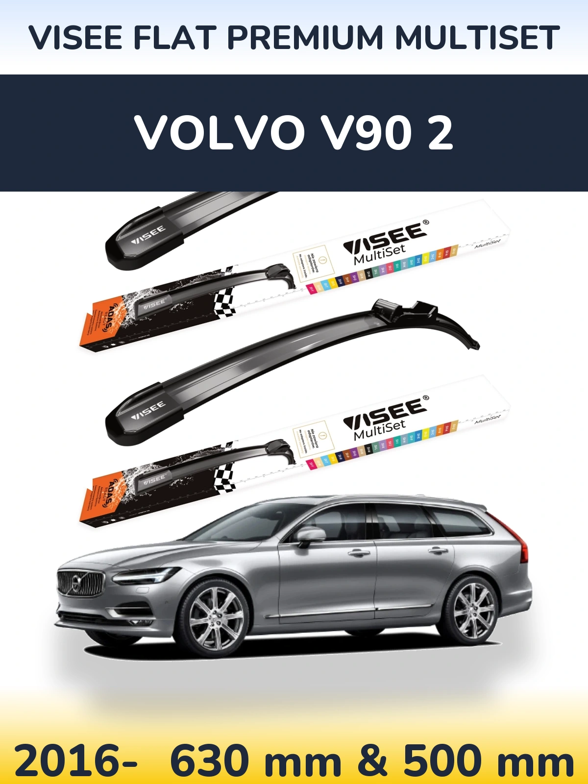 Front wiper blade set VISEE FLAT PREMIUM MultiSet 630 & 500 мм for Volvo V90 2 2016-2026