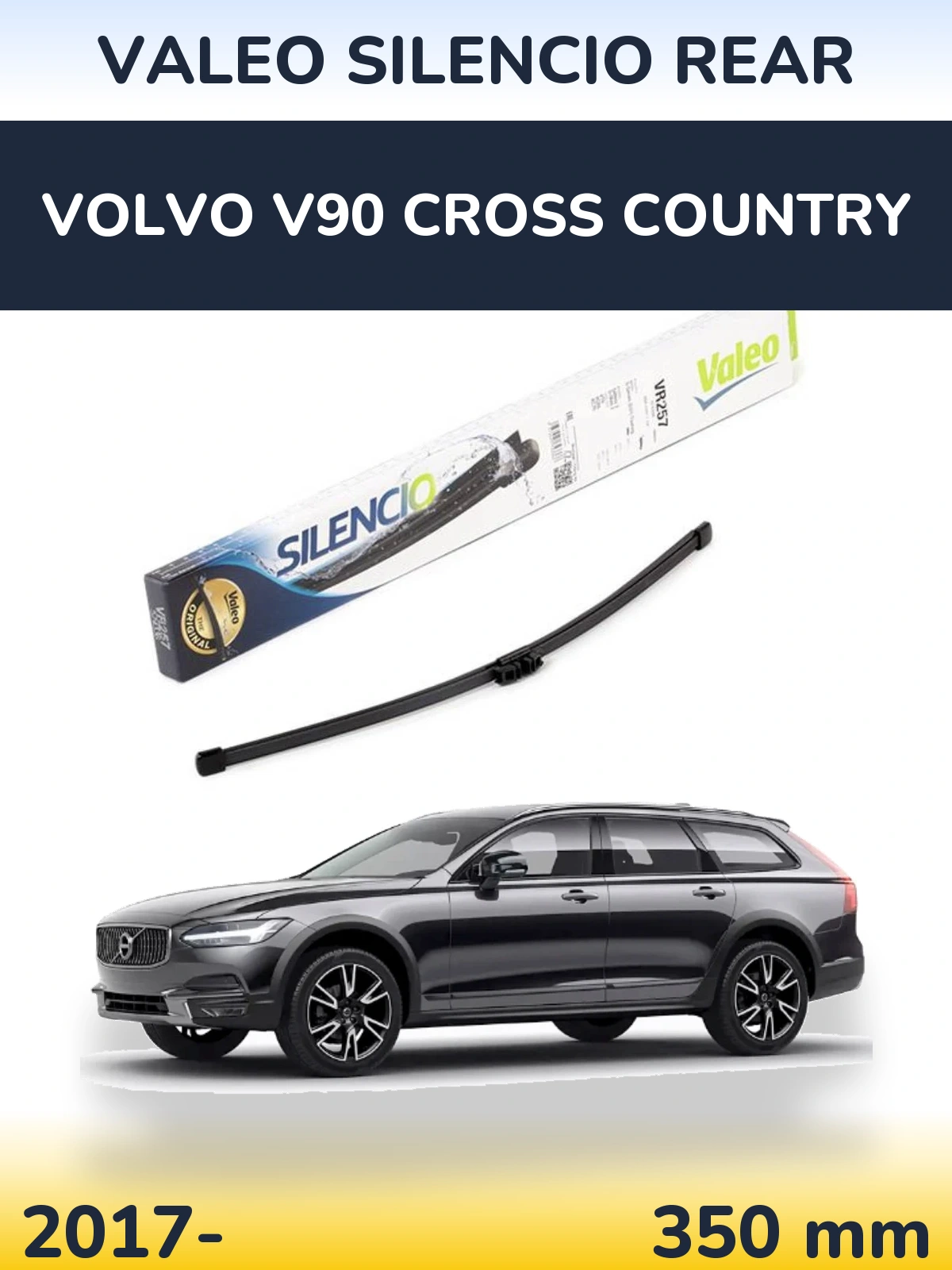 Rear wiper blade Valeo Silencio Rear 350 мм for Volvo V90 Cross Country 2017-2026
