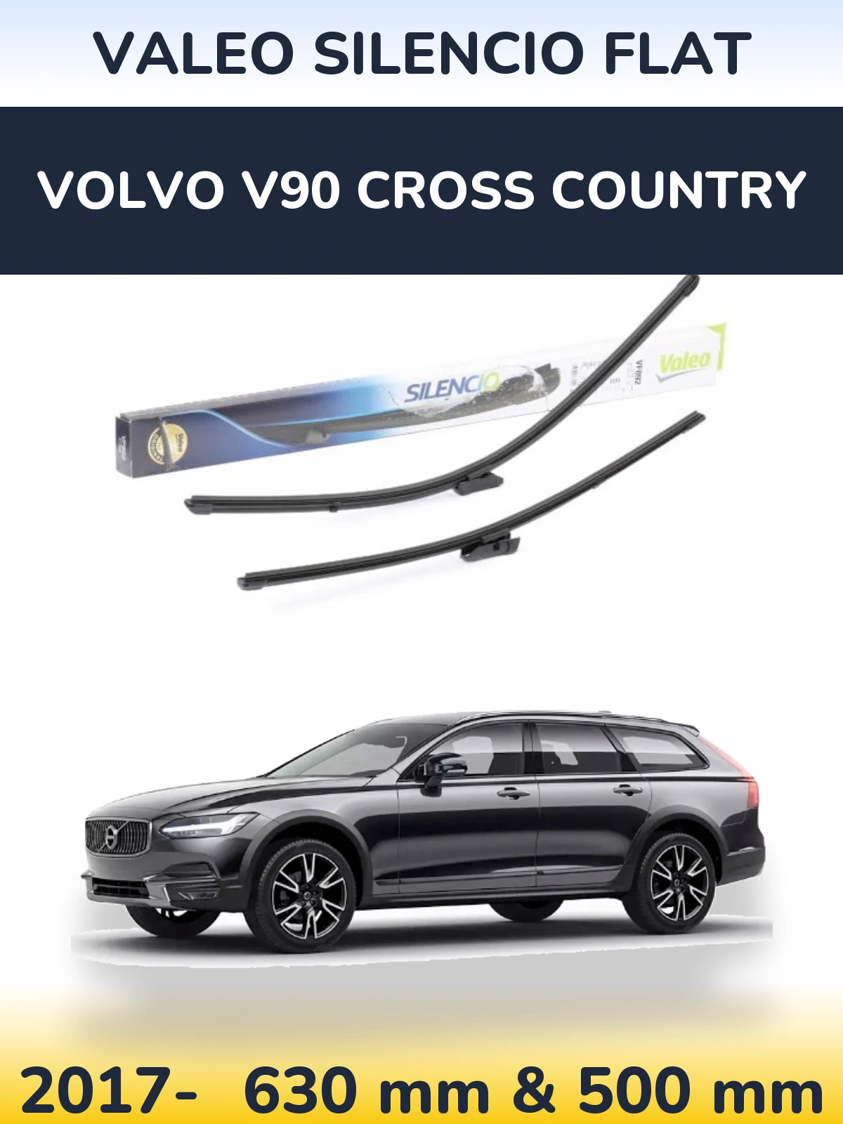 Komplet przednich wycieraczek Valeo Silencio Flat 630 & 500 mm do Volvo V90 Cross Country 2017-2026