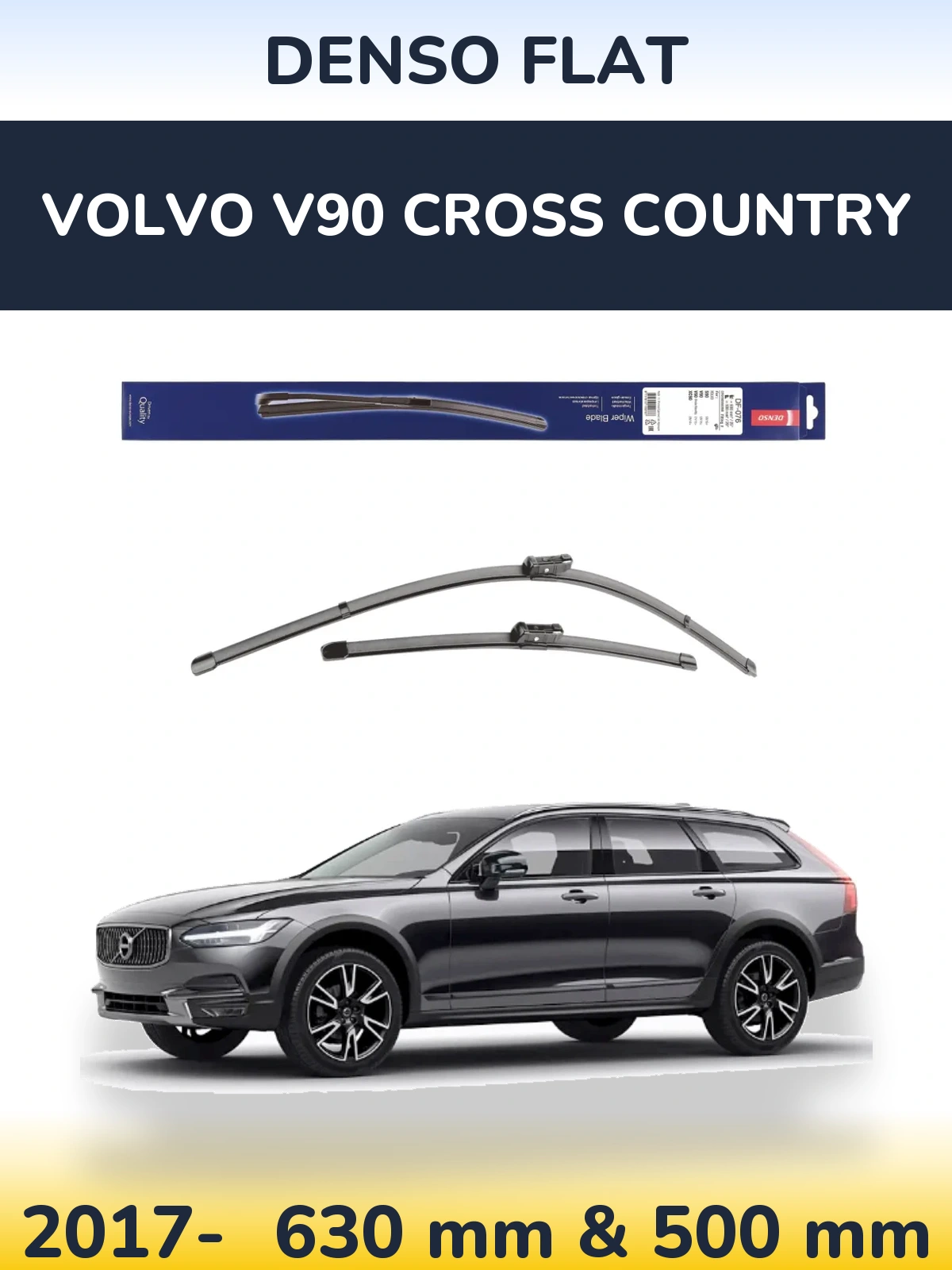 Komplet przednich wycieraczek Denso Flat 630 & 500 mm do Volvo V90 Cross Country 2017-2026