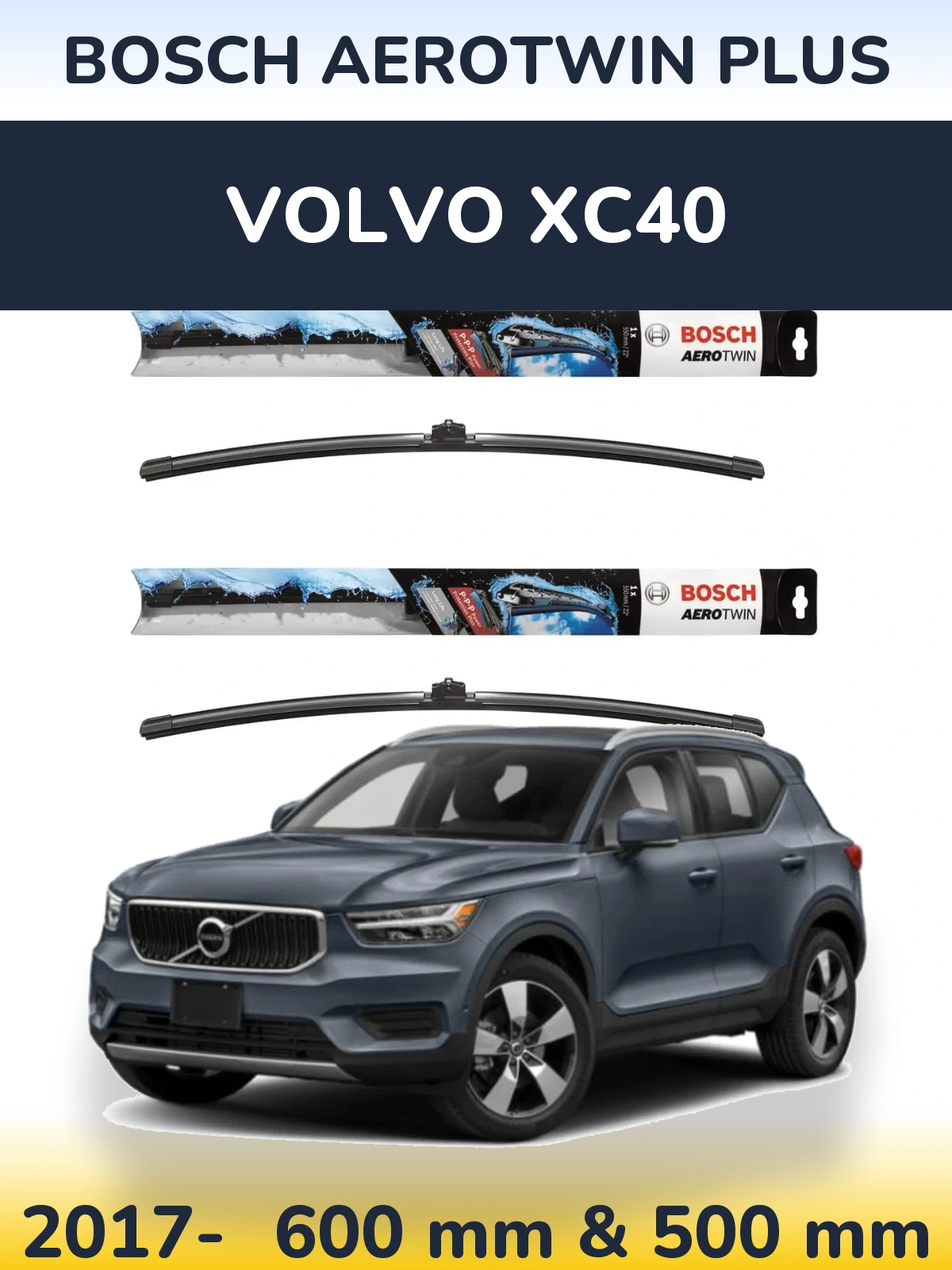 Front wiper blade set BOSCH AeroTwin Plus 600 & 500 mm for Volvo XC40 2017-2026