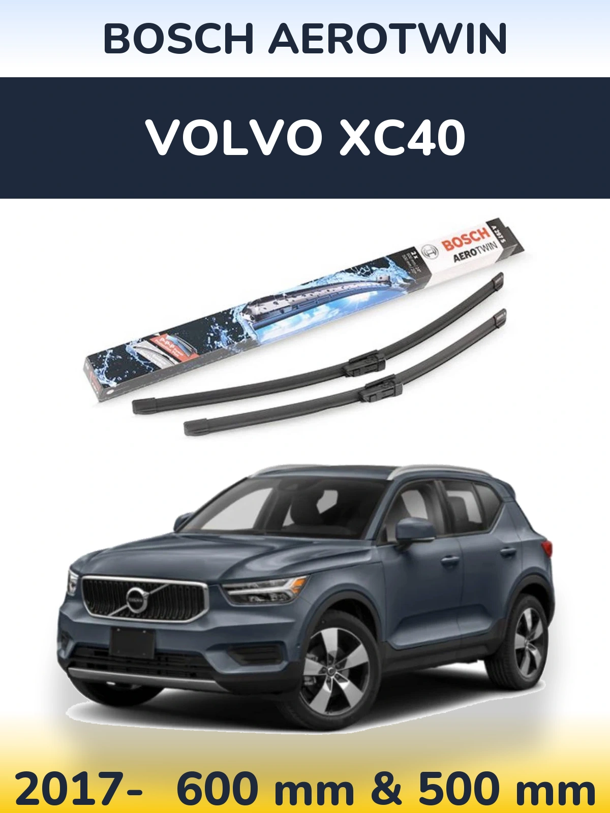Front wiper blade set BOSCH AeroTwin 600 & 500 mm for Volvo XC40 2017-2026