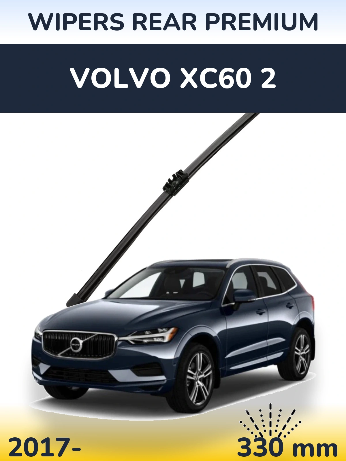 Tylna wycieraczka WIPERS REAR PREMIUM 330 mm do Volvo XC60 2 2017-2026