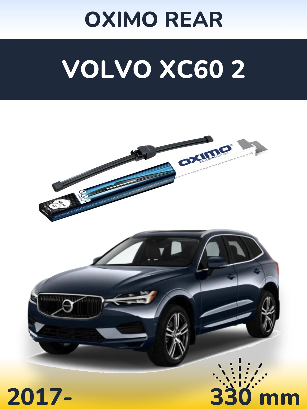 Tylna wycieraczka Oximo Rear 330 mm do Volvo XC60 2 2017-2026