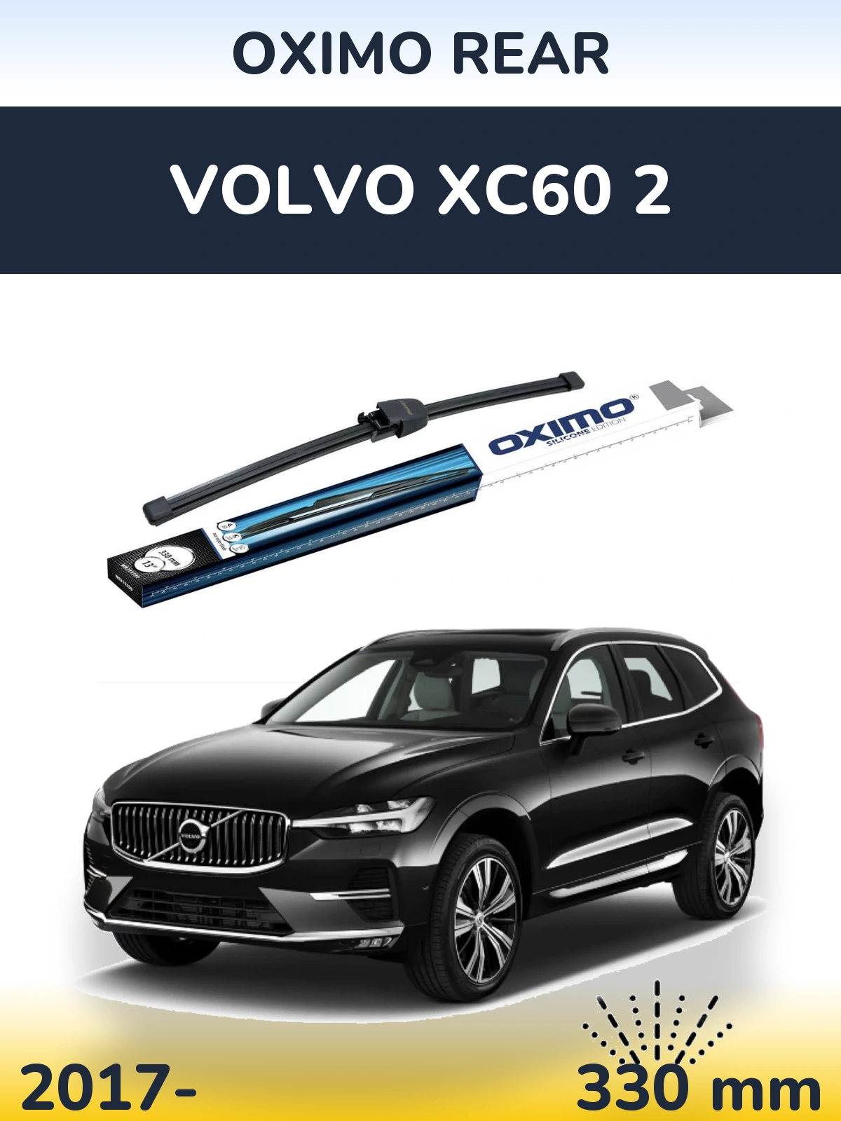 Rear wiper blade Oximo Rear 330 mm for Volvo XC60 2 2017-2026