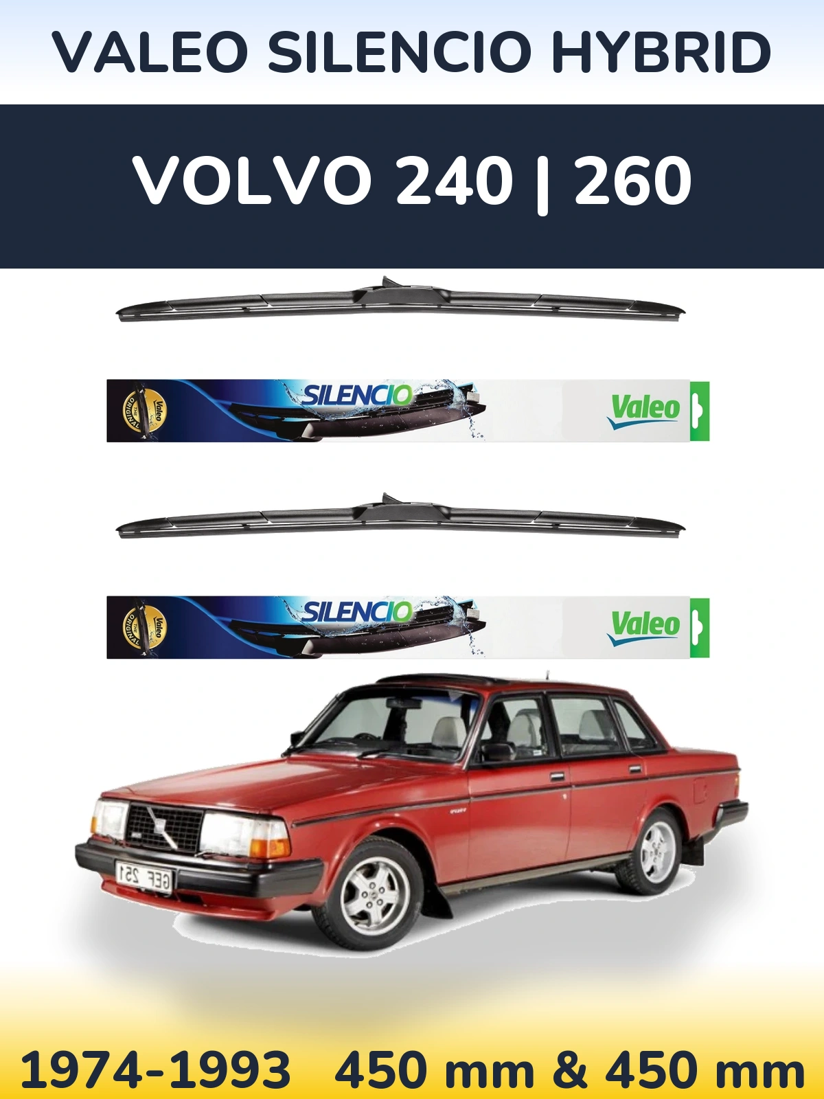Комплект передніх щіток Valeo Silencio Hybrid 450 & 450 мм для Volvo 240 | 260 1974-1993