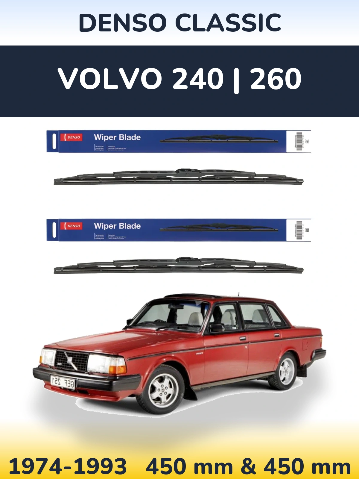 Комплект передніх щіток Denso Classic 450 & 450 мм для Volvo 240 | 260 1974-1993