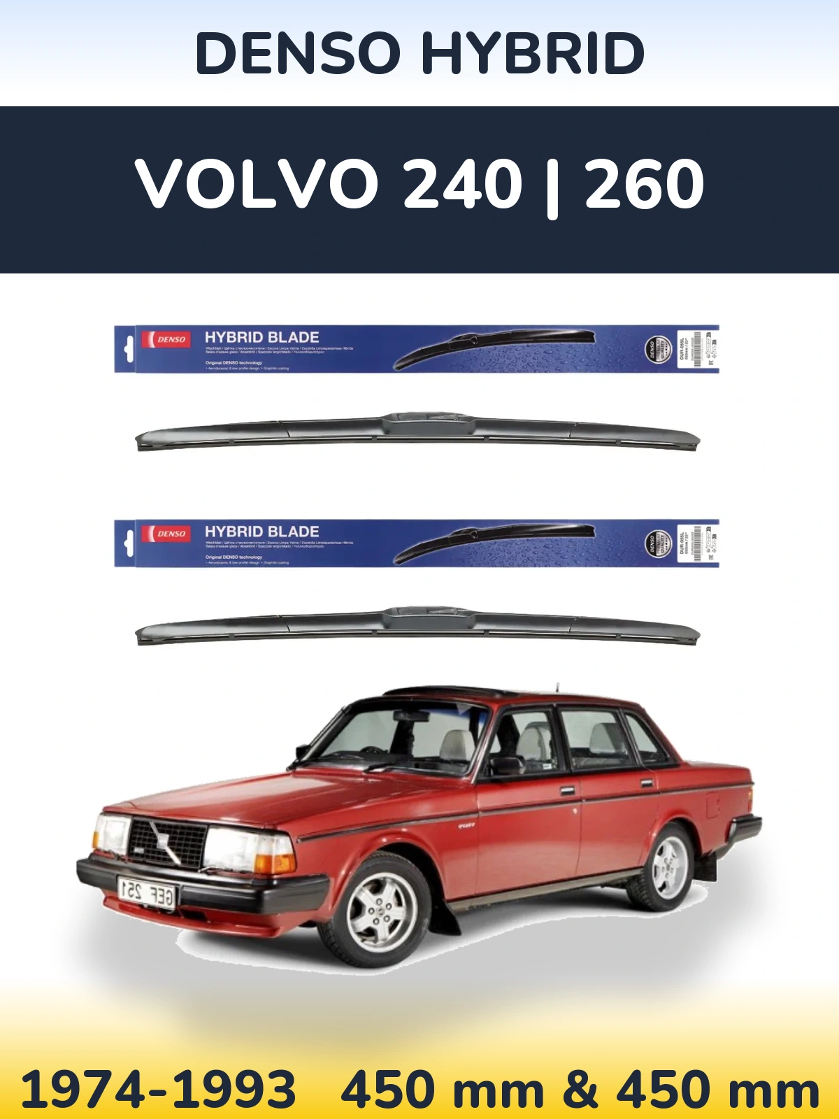 Komplet przednich wycieraczek Denso Hybrid 450 & 450 mm do Volvo 240 | 260 1974-1993