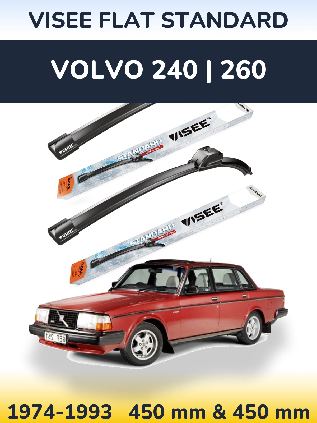 Komplet przednich wycieraczek VISEE FLAT STANDARD 450 & 450 mm do Volvo 240 | 260 1974-1993