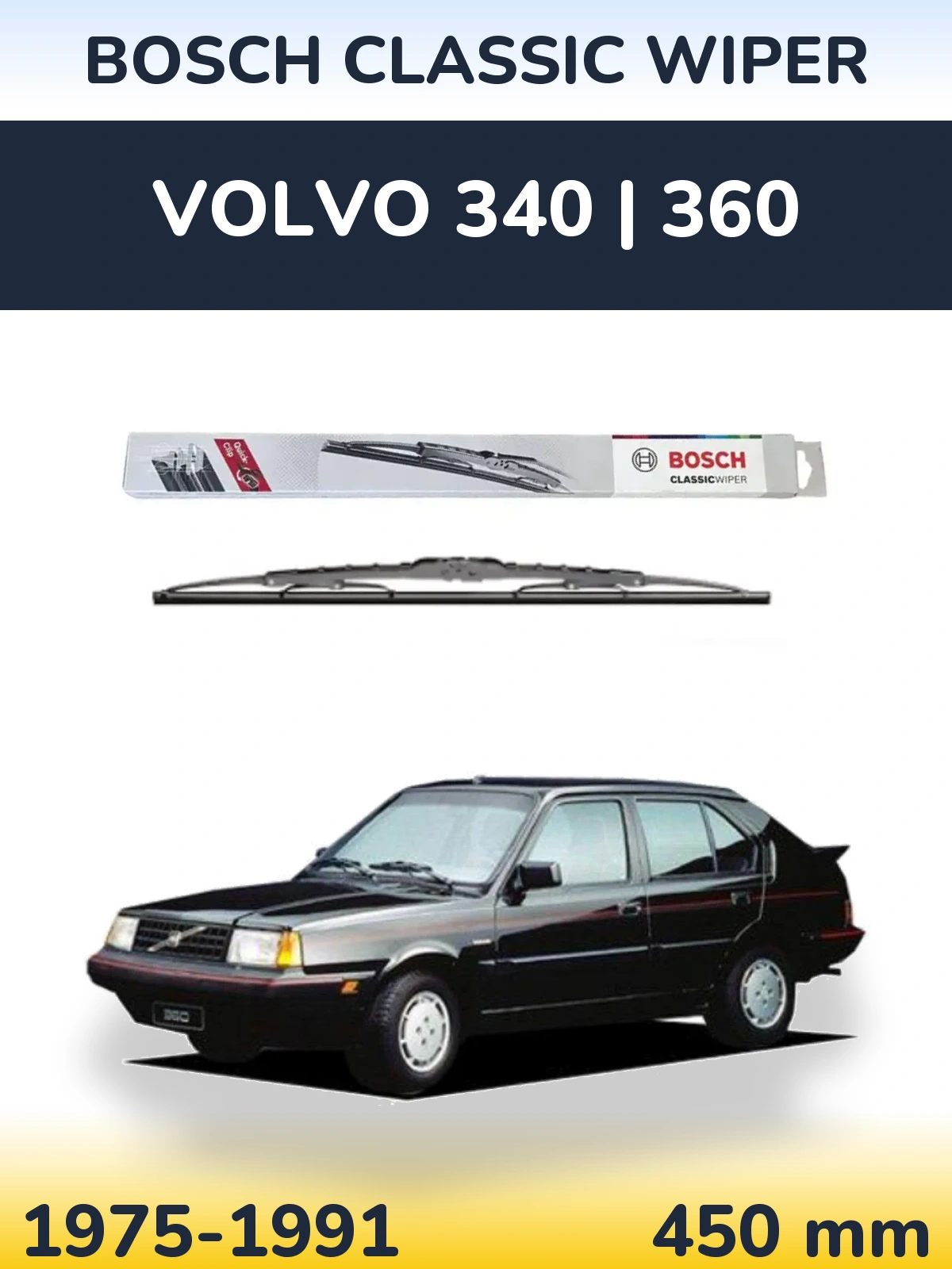 Rear wiper blade BOSCH Classic Wiper 450 мм for Volvo 340 | 360 1975-1991