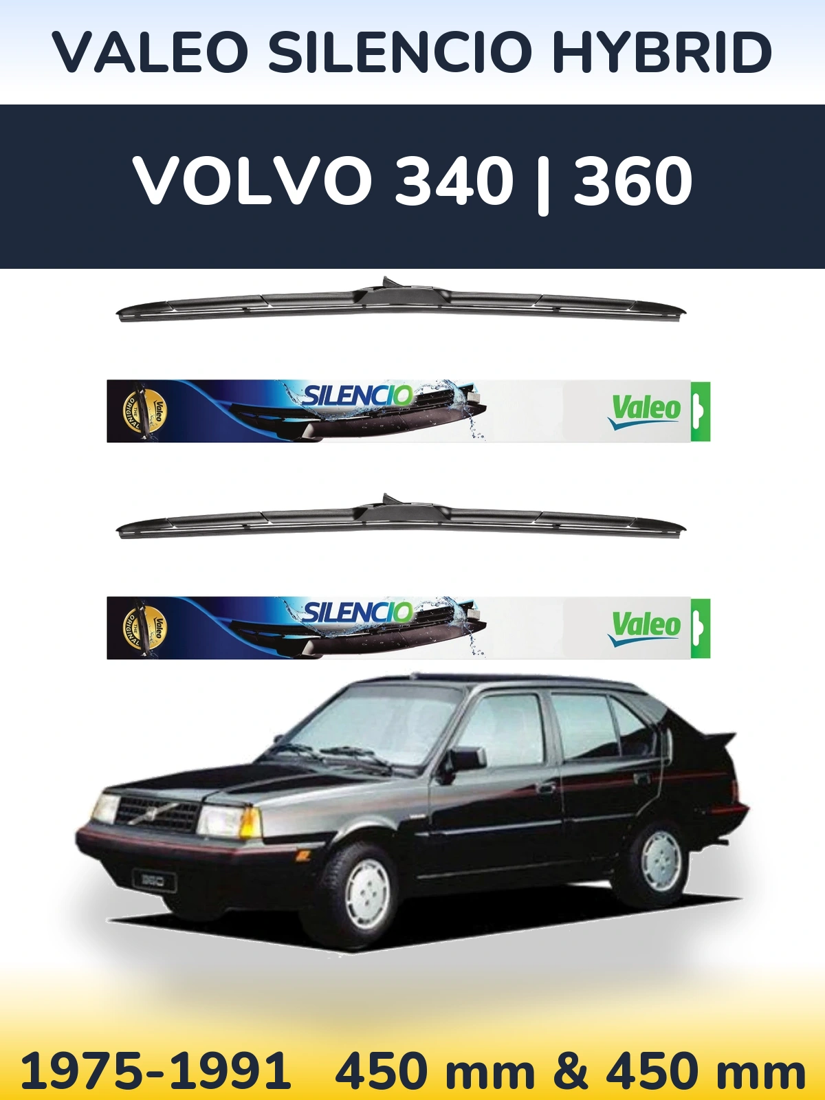 Комплект передних дворников Valeo Silencio Hybrid 450 & 450 мм для Volvo 340 | 360 1975-1991