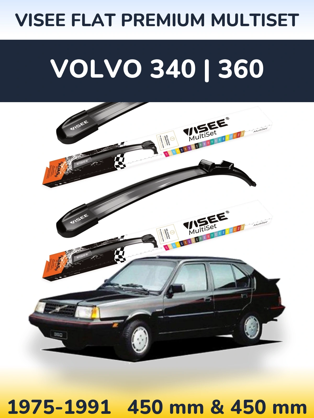 Комплект передних дворников VISEE FLAT PREMIUM MultiSet 450 & 450 мм для Volvo 340 | 360 1975-1991