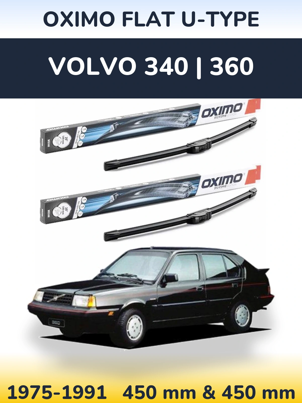 Front wiper blade set Oximo Flat U-type 450 & 450 мм for Volvo 340 | 360 1975-1991