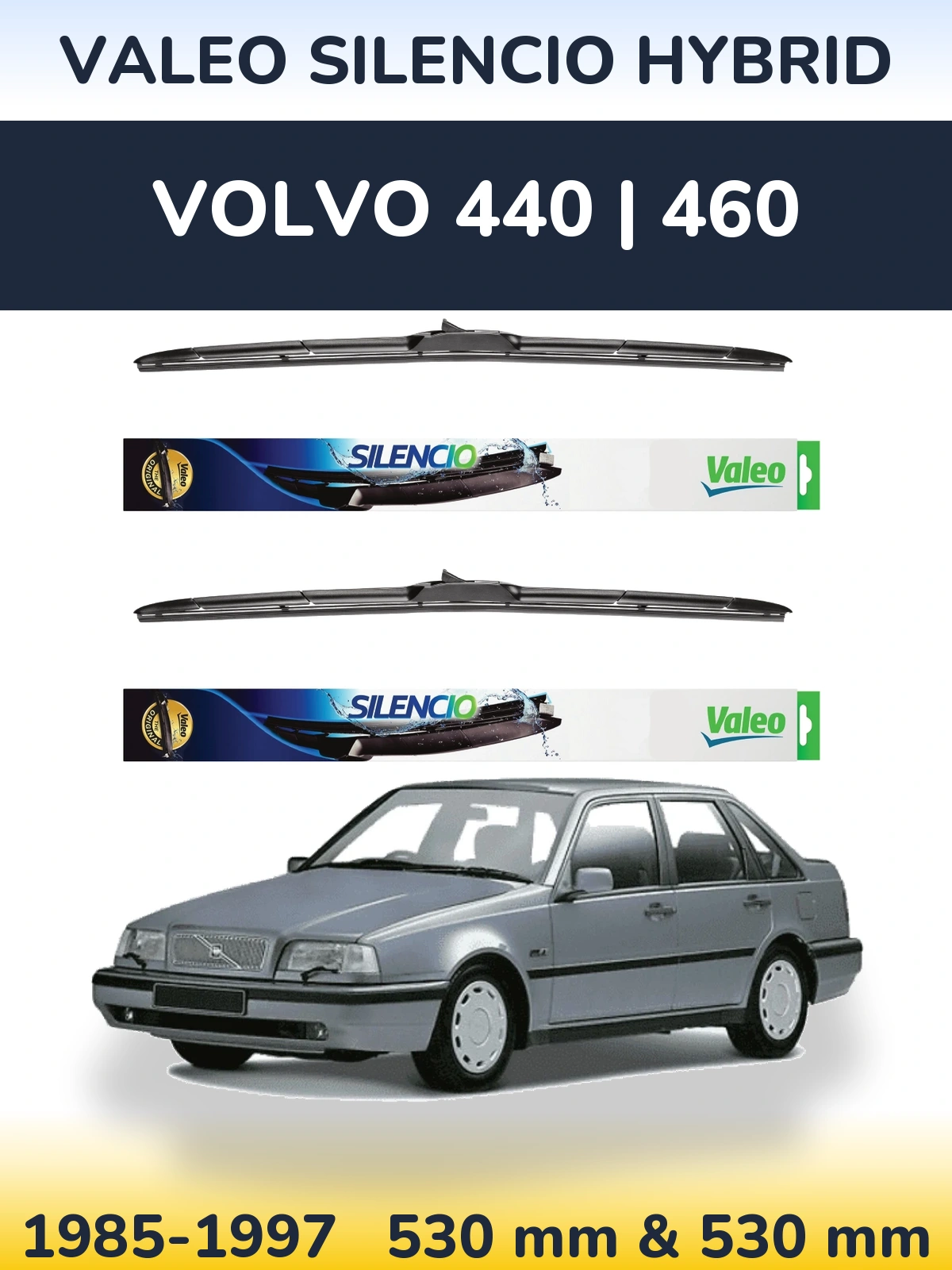 Комплект передніх щіток Valeo Silencio Hybrid 530 & 530 мм для Volvo 440 | 460 1985-1997
