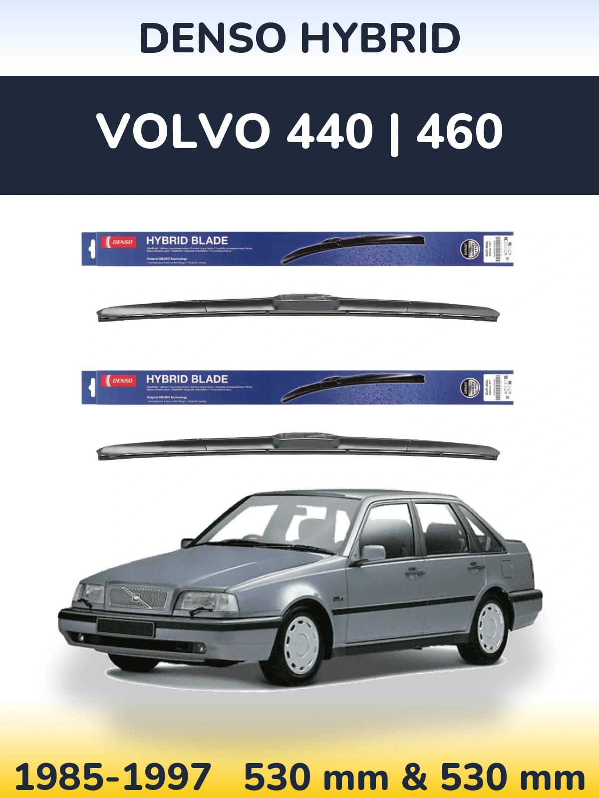 Front wiper blade set Denso Hybrid 530 & 530 mm for Volvo 440 | 460 1985-1997