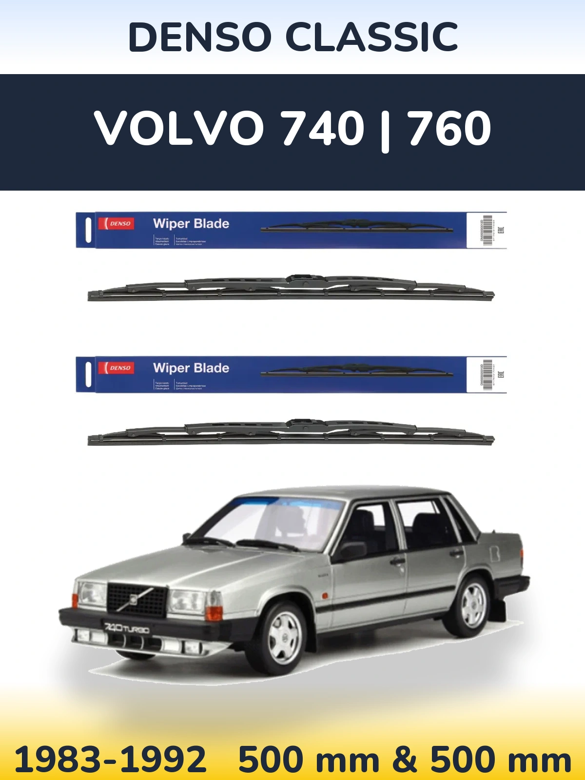 Front wiper blade set Denso Classic 500 & 500 mm for Volvo 740 | 760 1983-1992