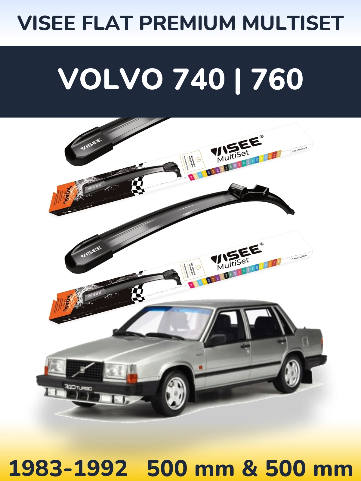 Komplet przednich wycieraczek VISEE FLAT PREMIUM MultiSet 500 & 500 mm do Volvo 740 | 760 1983-1992