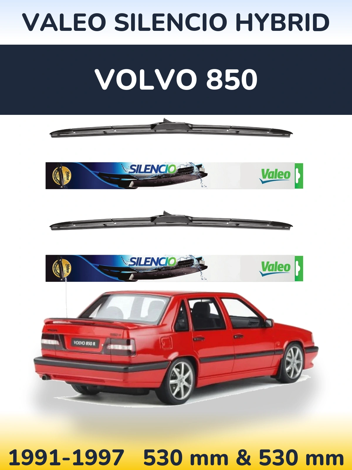 Front wiper blade set Valeo Silencio Hybrid 530 & 530 мм for Volvo 850 1991-1997