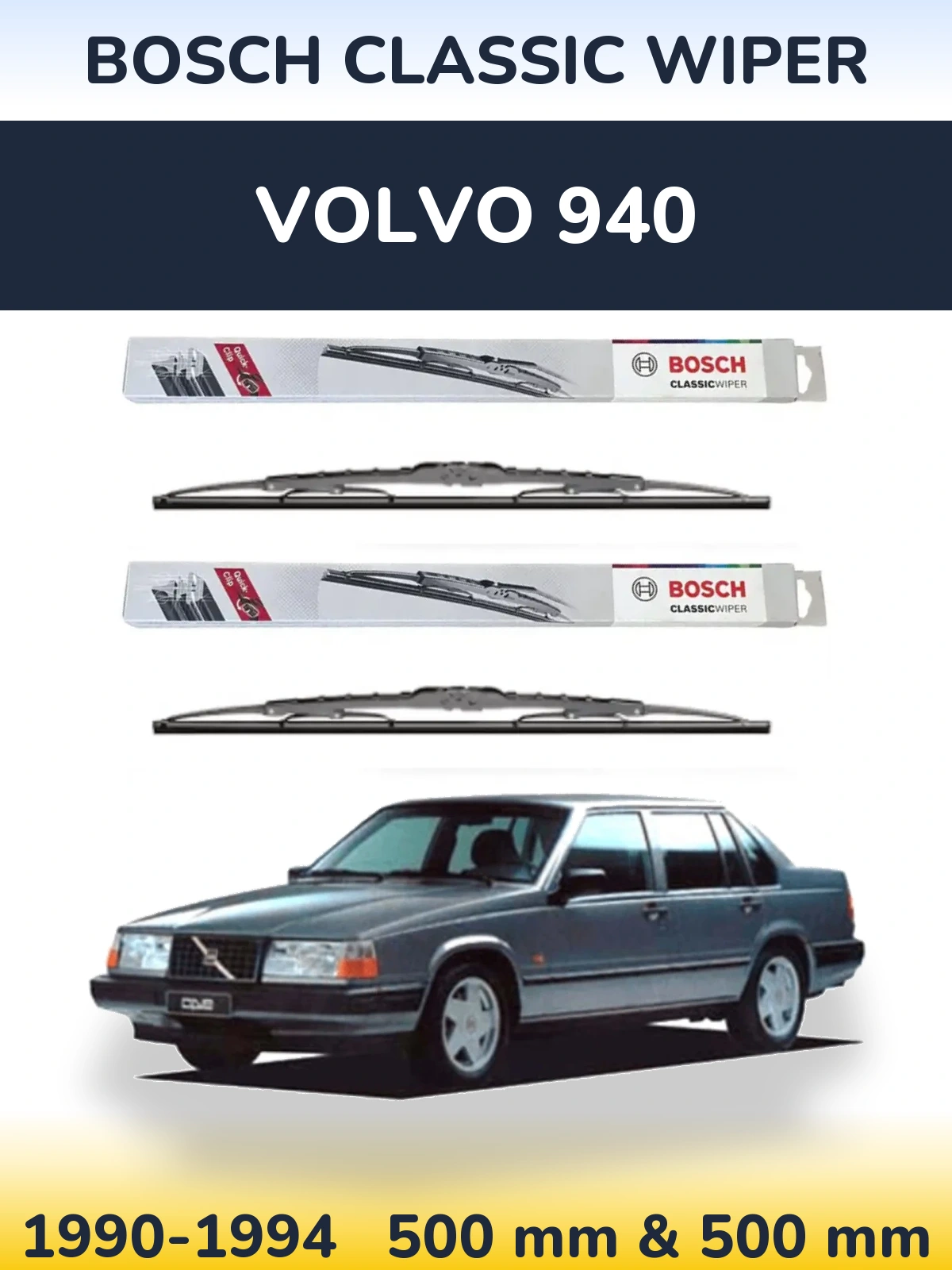 Front wiper blade set BOSCH Classic Wiper 500 & 500 мм for Volvo 940 1990-1994