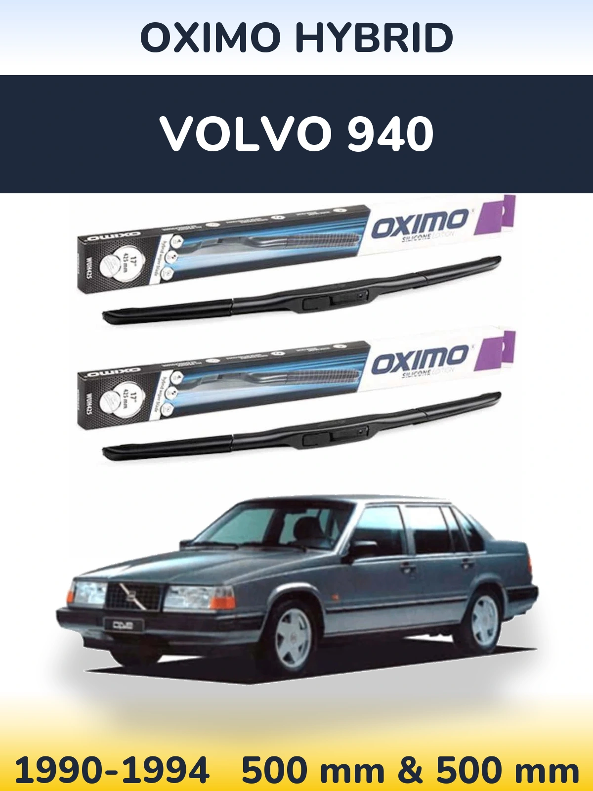 Комплект передних дворников Oximo Hybrid 500 & 500 мм для Volvo 940 1990-1994