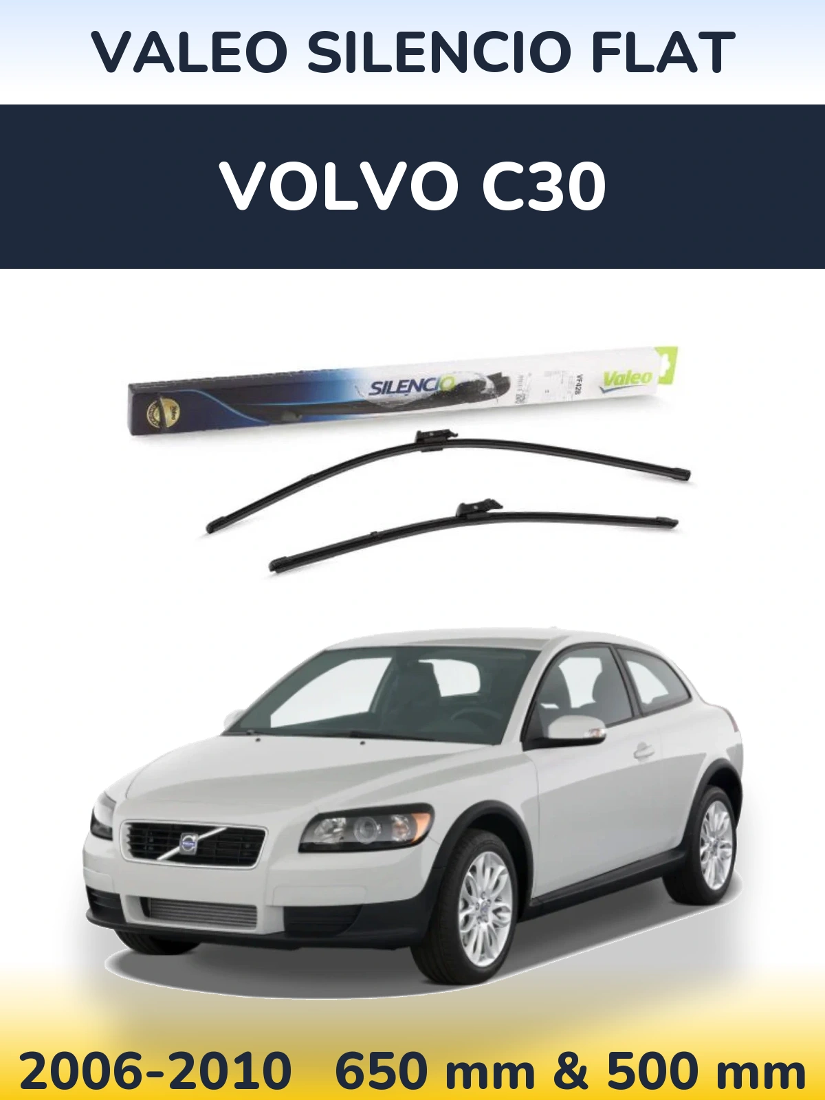 Комплект передних дворников Valeo Silencio Flat 650 & 500 мм для Volvo C30 2006-2010