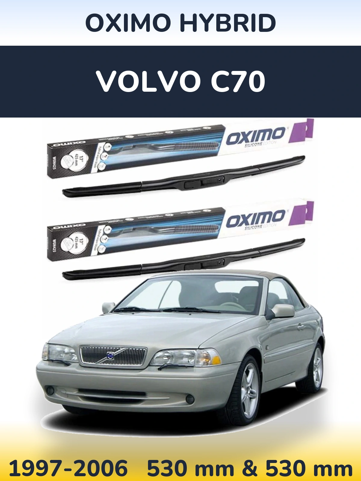 Комплект передних дворников Oximo Hybrid 530 & 530 мм для Volvo C70 1997-2006