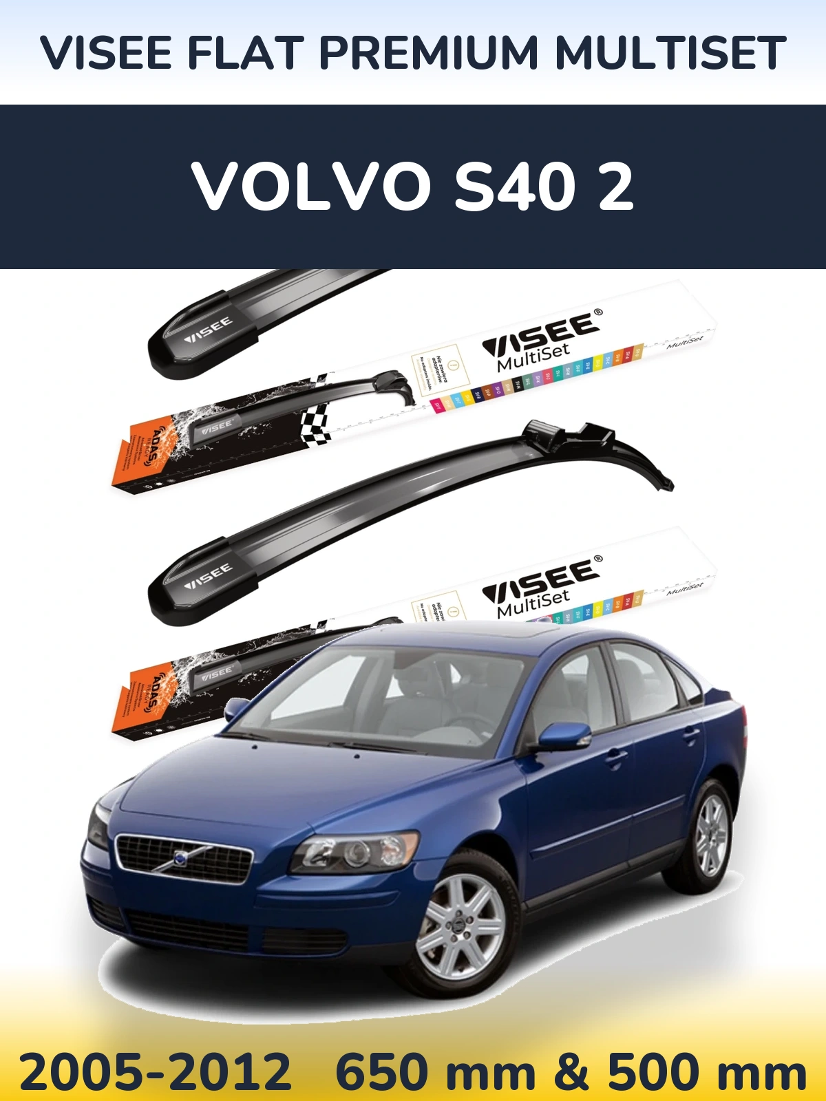 Комплект передних дворников VISEE FLAT PREMIUM MultiSet 650 & 500 мм для Volvo S40 2 2005-2012