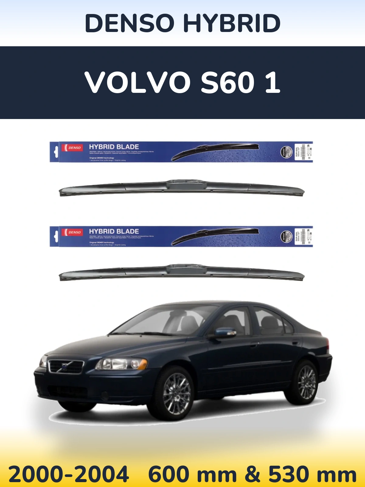 Komplet przednich wycieraczek Denso Hybrid 600 & 530 mm do Volvo S60 1 2000-2004