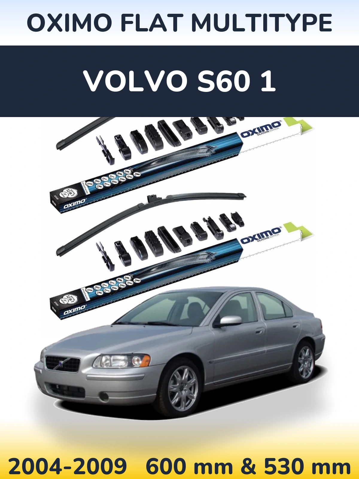 Komplet przednich wycieraczek Oximo Flat MultiType 600 & 530 mm do Volvo S60 1 2004-2009