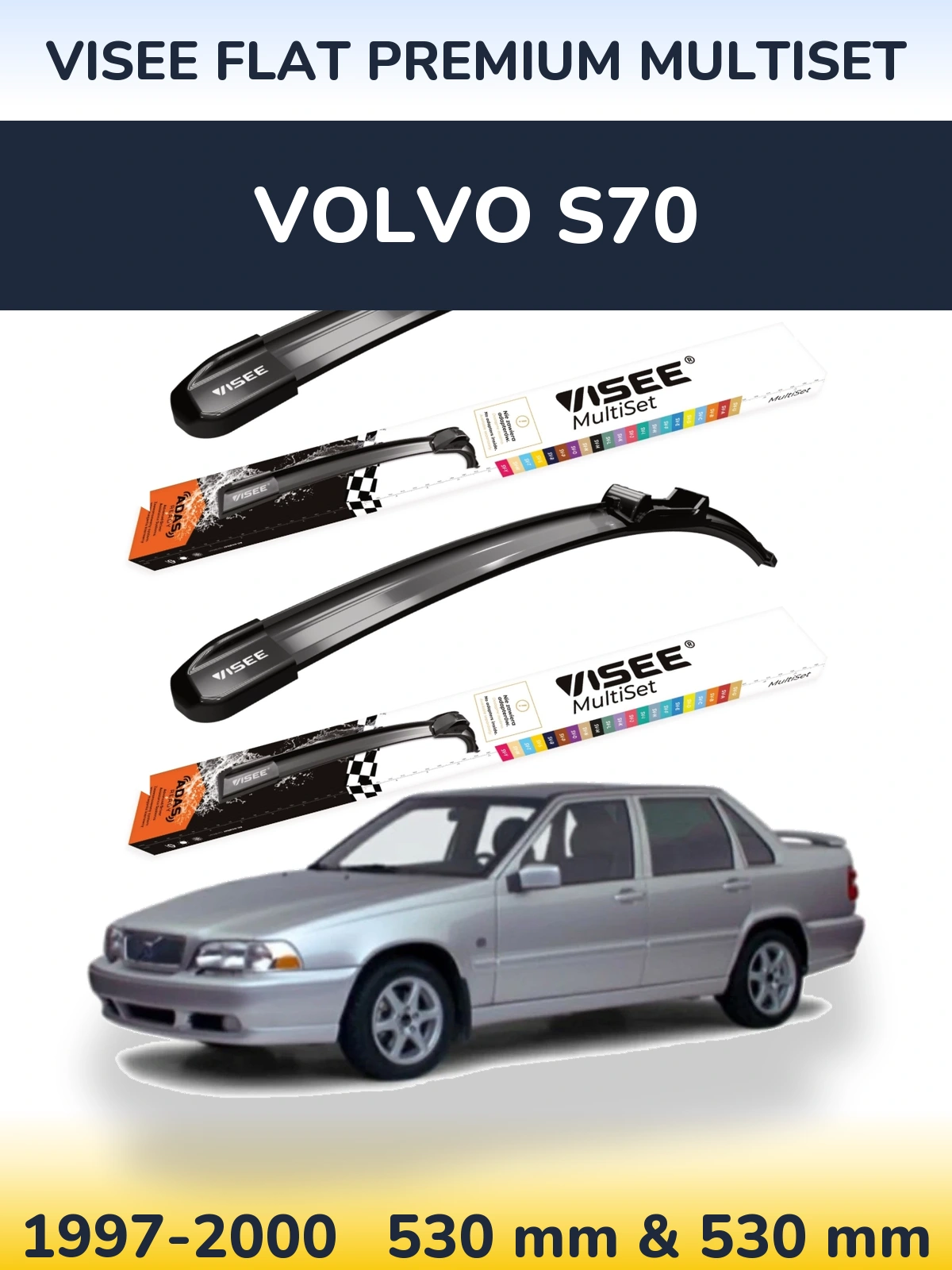 Komplet przednich wycieraczek VISEE FLAT PREMIUM MultiSet 530 & 530 mm do Volvo S70 1997-2000