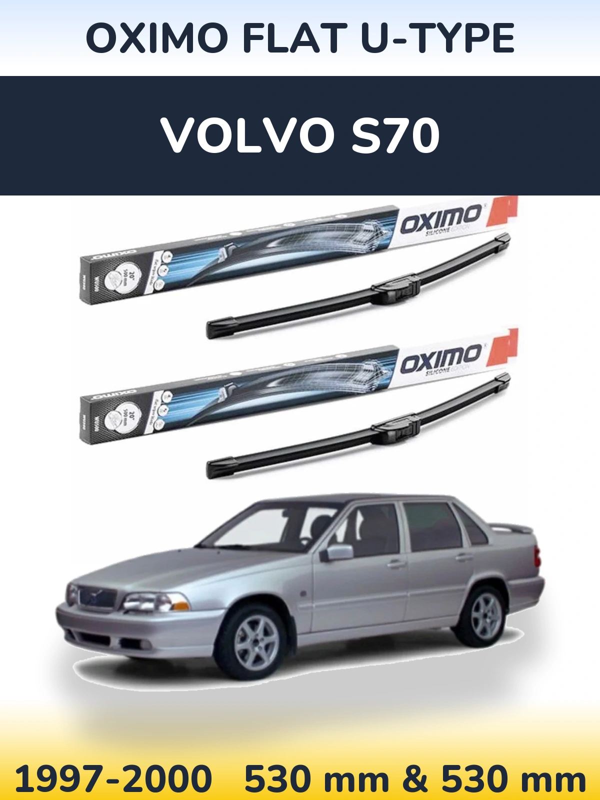 Front wiper blade set Oximo Flat U-type 530 & 530 мм for Volvo S70 1997-2000