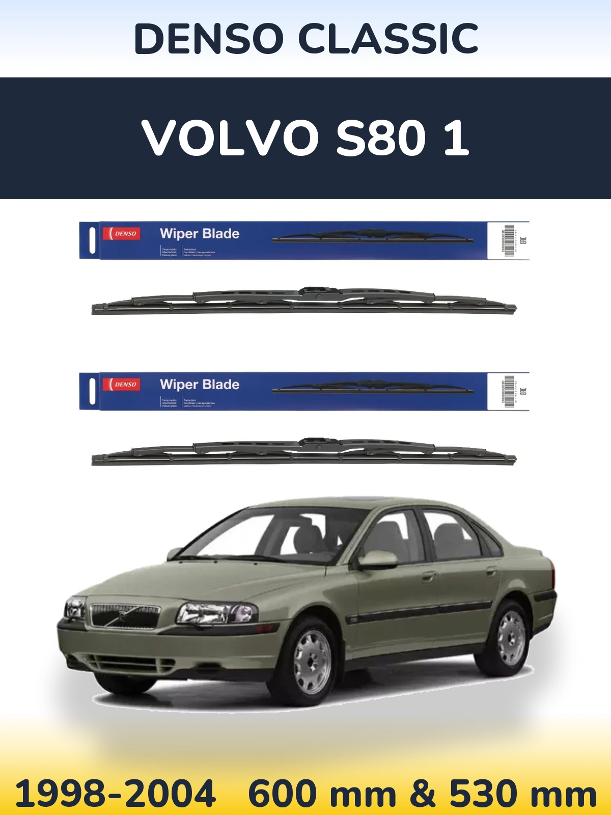 Front wiper blade set Denso Classic 600 & 530 мм for Volvo S80 1 1998-2004