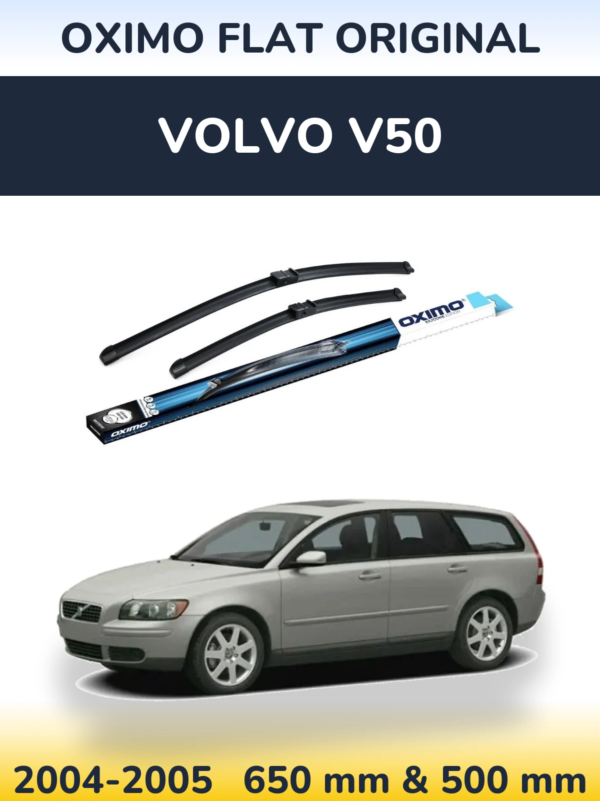 Front wiper blade set Oximo Flat Original 650 & 500 мм for Volvo V50 2004-2005
