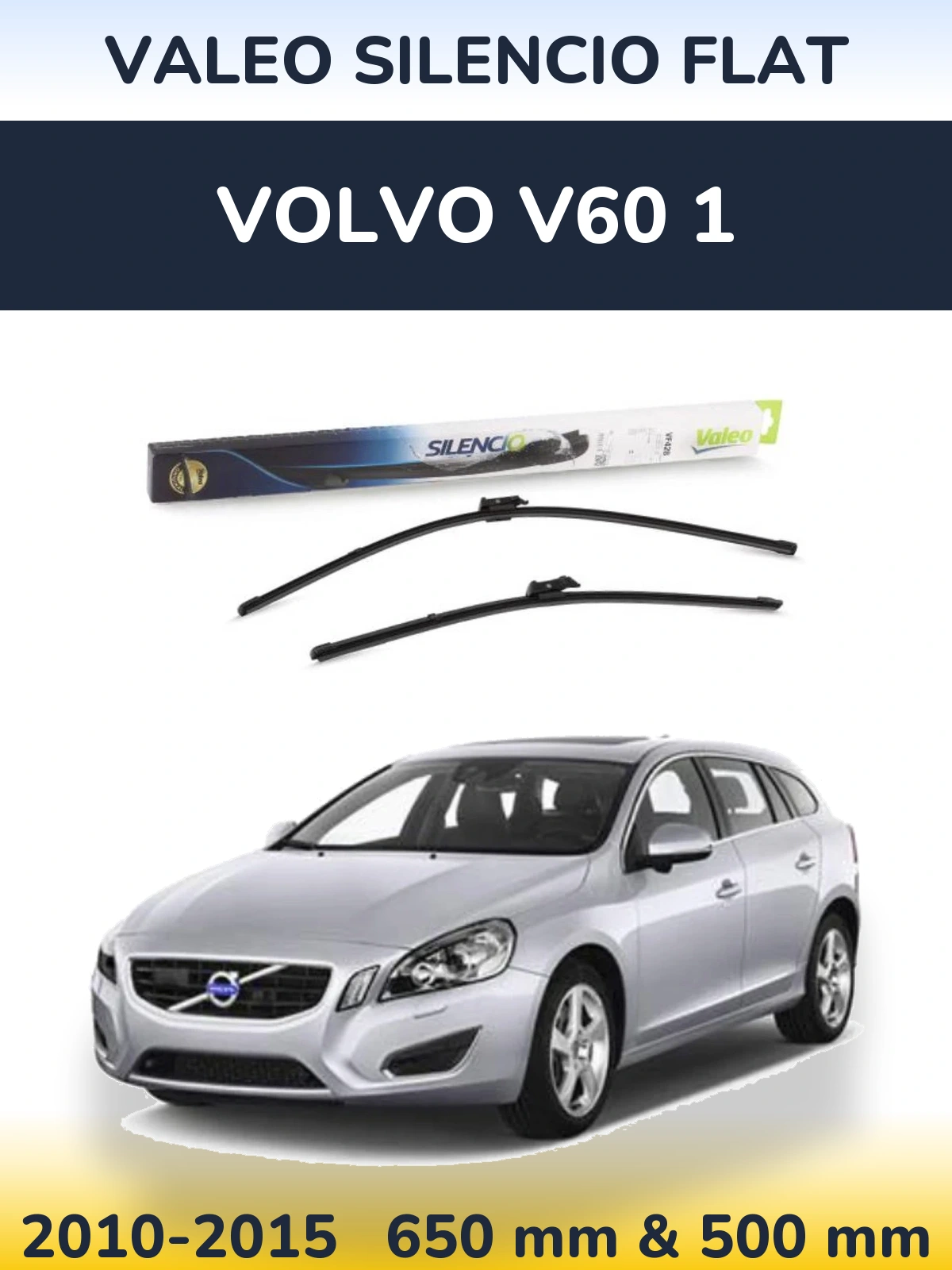 Front wiper blade set Valeo Silencio Flat 650 & 500 мм for Volvo V60 1 2010-2015