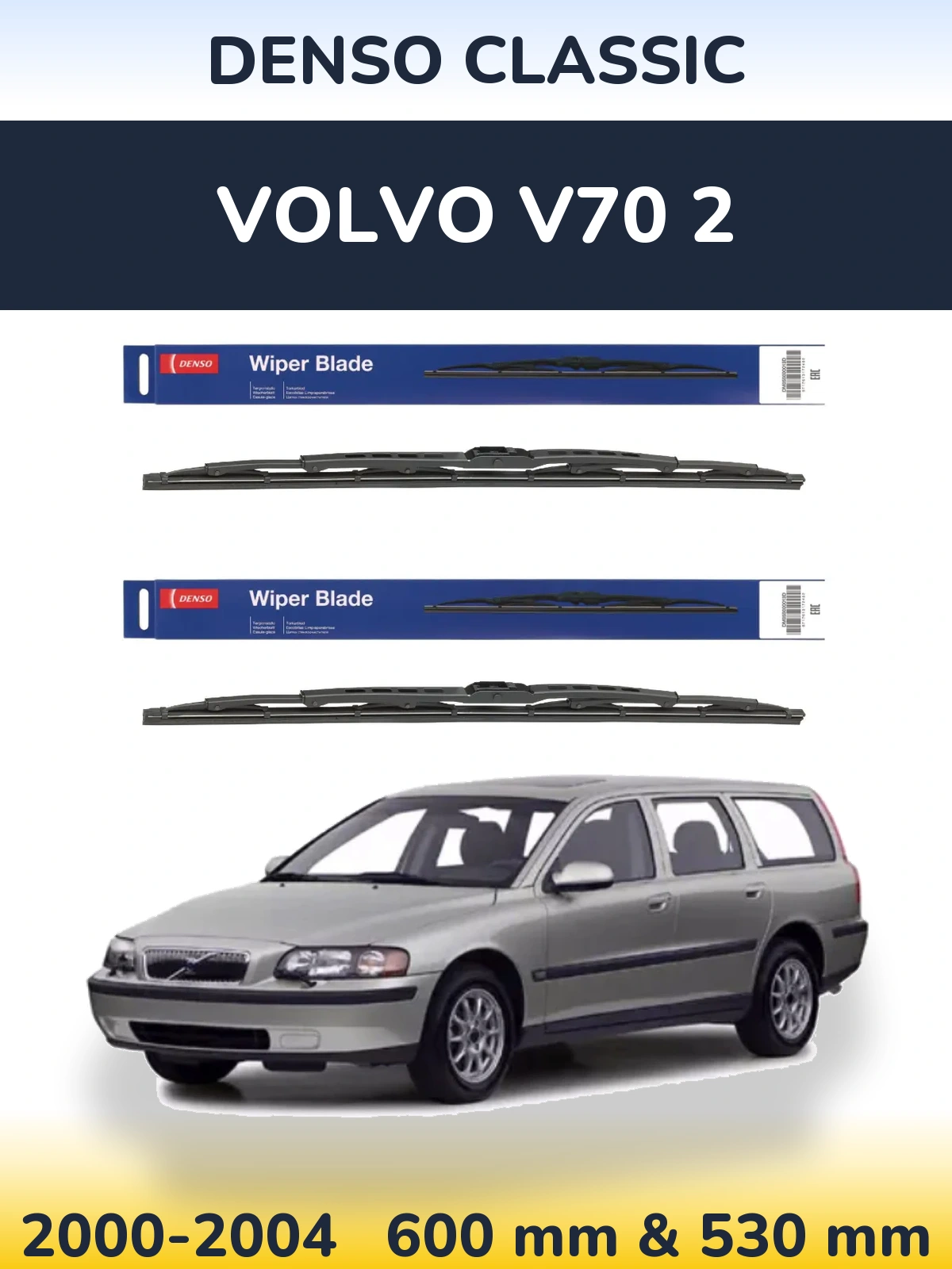 Front wiper blade set Denso Classic 600 & 530 mm for Volvo V70 2 2000-2004